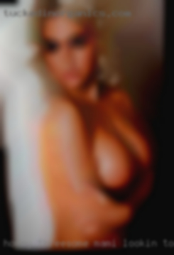 Horny threesome Mami lookin to be looking watched near NH.